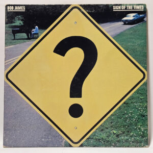 Bob James - Sign Of The Times